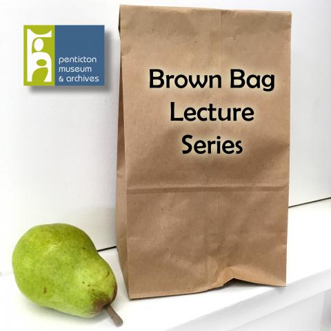 Brown Bag Lecture Series | City of Penticton